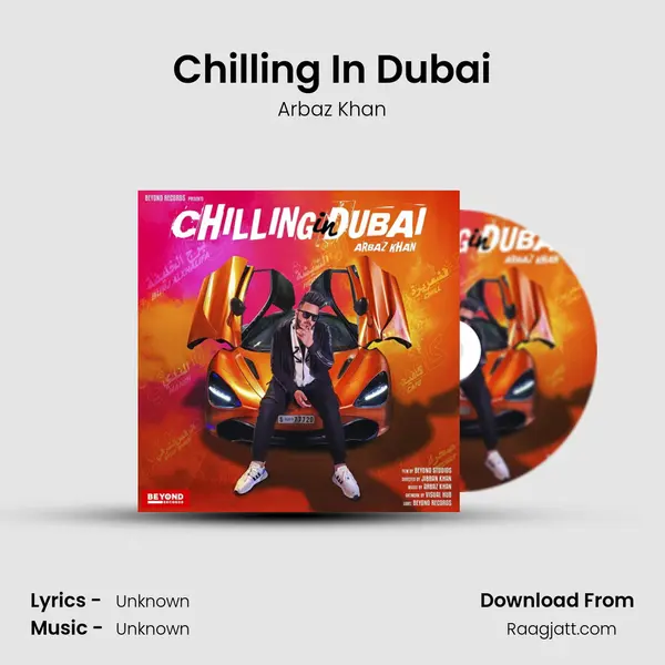 Chilling In Dubai mp3 song