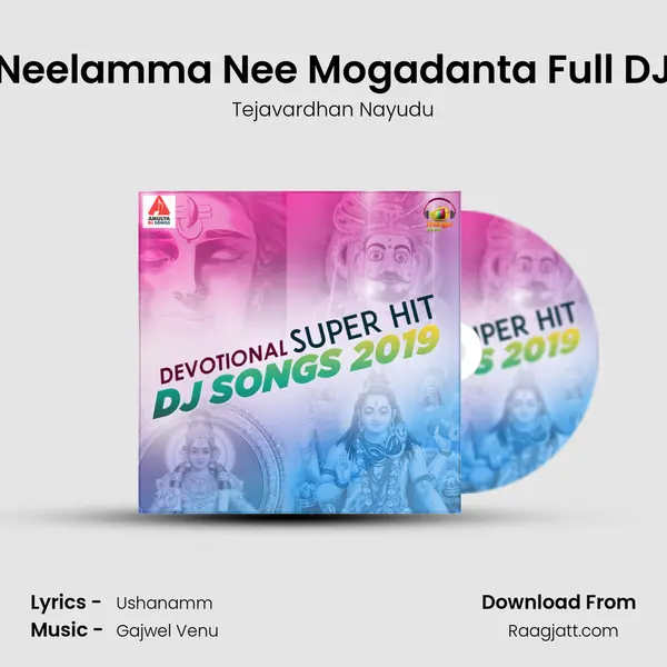 Neelamma Nee Mogadanta Full DJ - Tejavardhan Nayudu album cover 