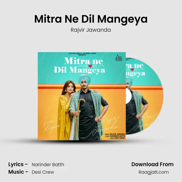 Mitra Ne Dil Mangeya mp3 song