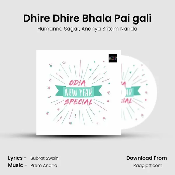 Dhire Dhire Bhala Pai gali mp3 song