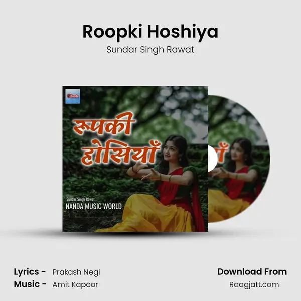 Roopki Hoshiya mp3 song