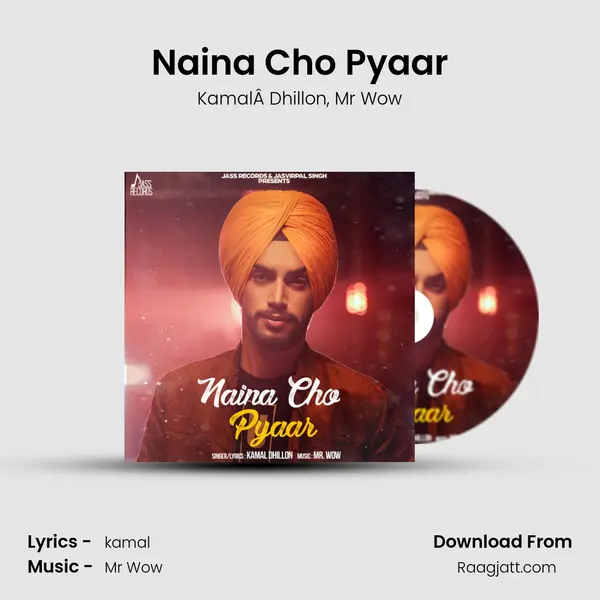 Naina Cho Pyaar mp3 song