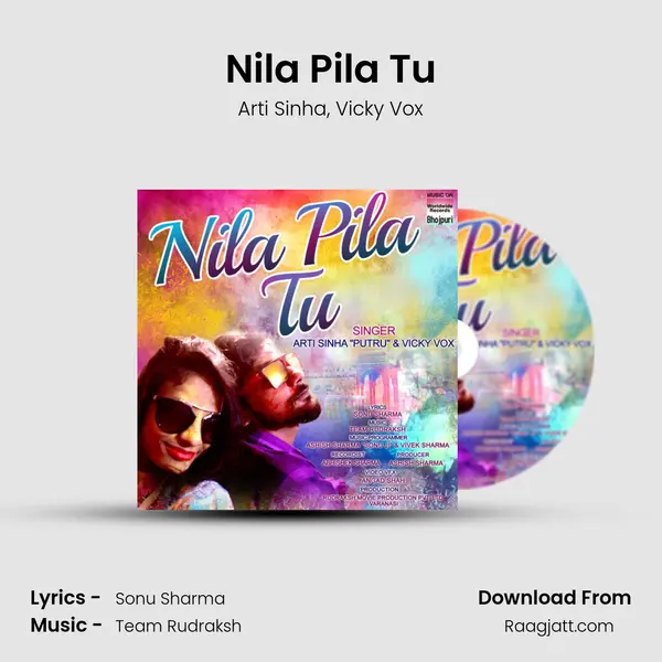 Nila Pila Tu - Arti Sinha album cover 