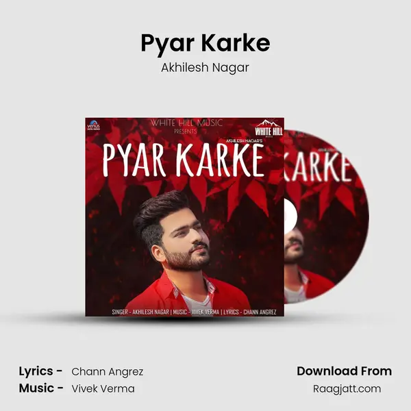 Pyar Karke mp3 song