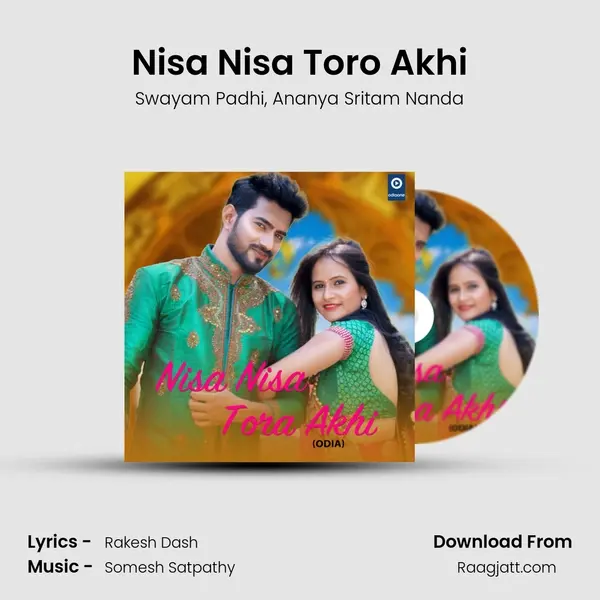 Nisa Nisa Toro Akhi - Swayam Padhi album cover 