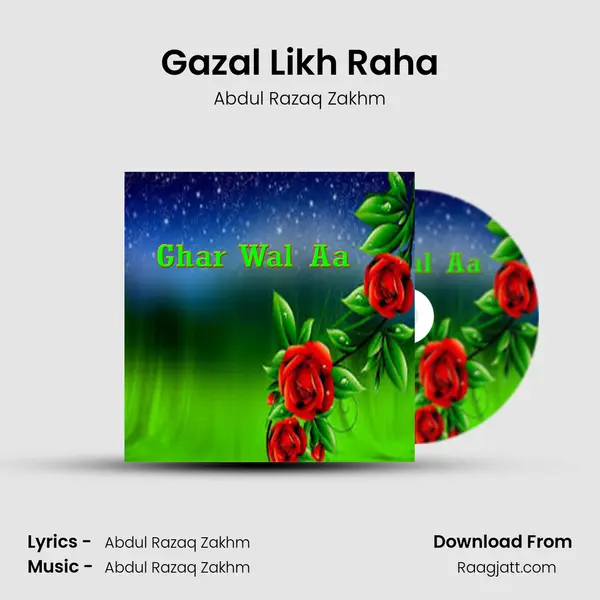 Gazal Likh Raha mp3 song