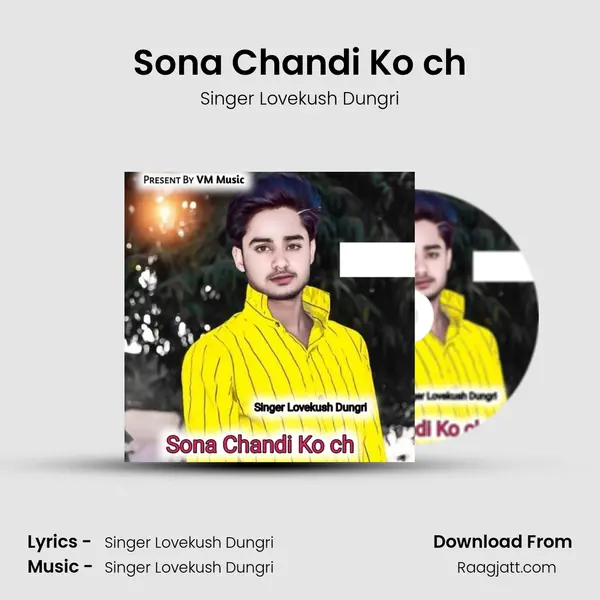 Sona Chandi Ko ch mp3 song