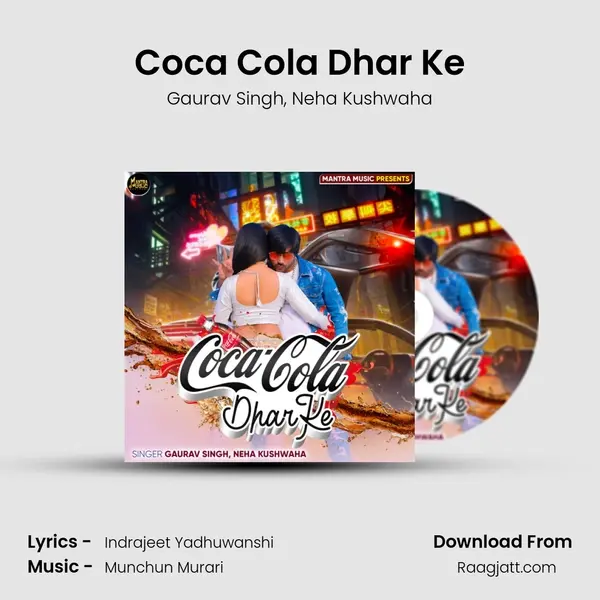 Coca Cola Dhar Ke - Gaurav Singh album cover 