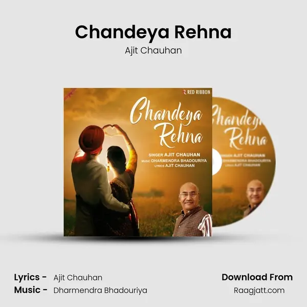 Chandeya Rehna mp3 song