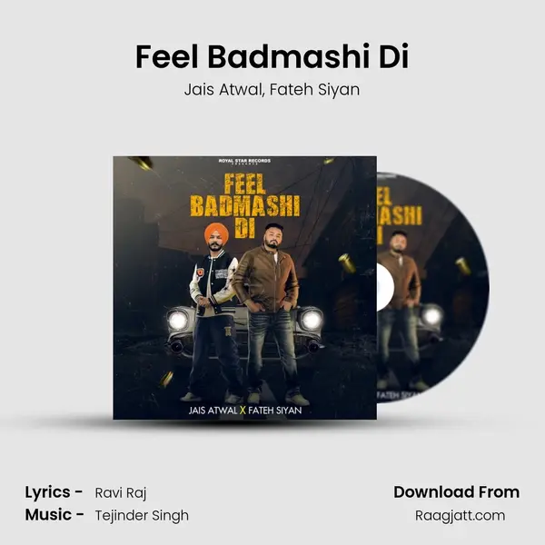 Feel Badmashi Di - Jais Atwal album cover 