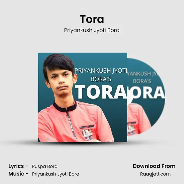 Tora - Priyankush Jyoti Bora album cover 