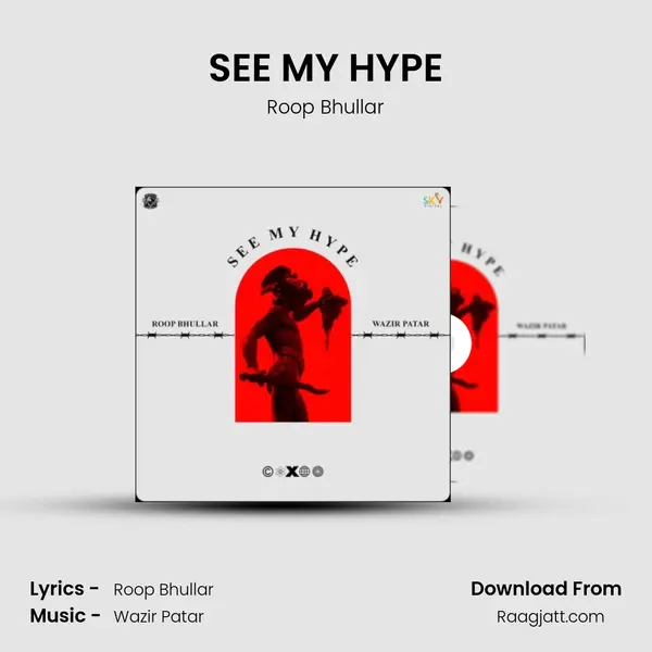 SEE MY HYPE - Roop Bhullar album cover 