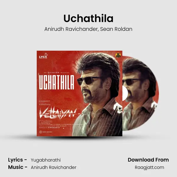 Uchathila - Anirudh Ravichander album cover 