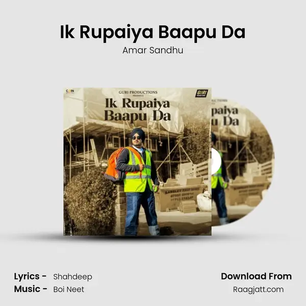 Ik Rupaiya Baapu Da mp3 song