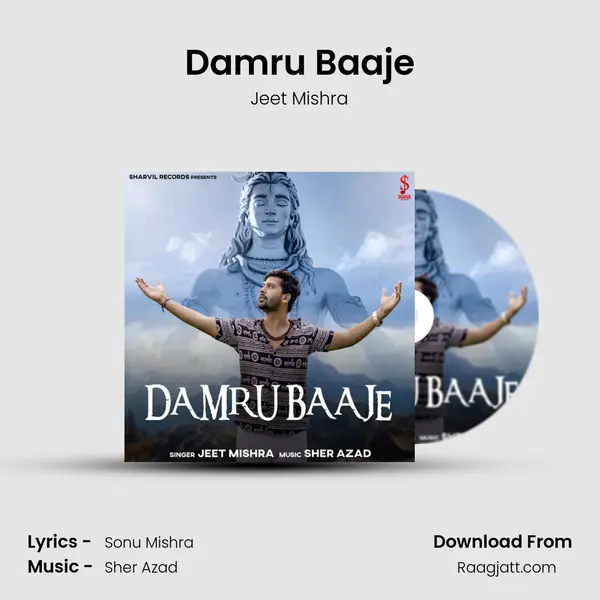 Damru Baaje - Jeet Mishra mp3 song