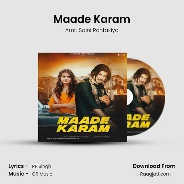 Maade Karam - Amit Saini Rohtakiya album cover 