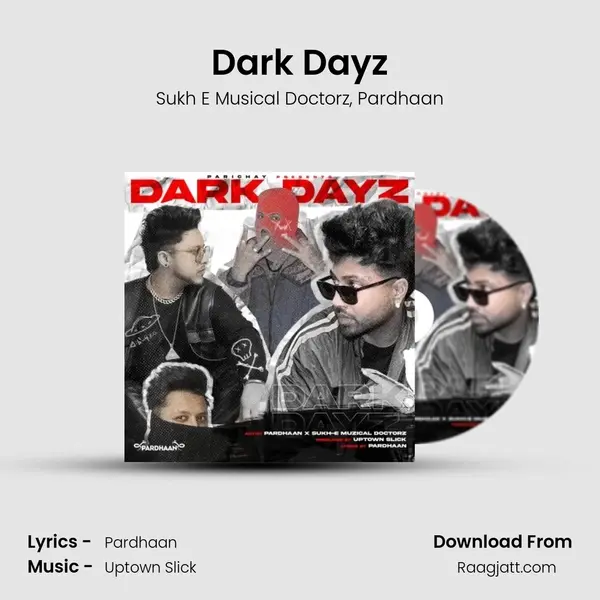 Dark Dayz mp3 song