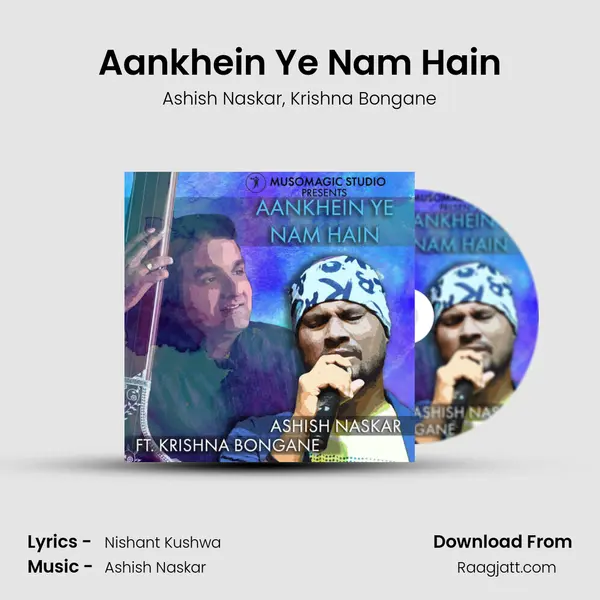 Aankhein Ye Nam Hain mp3 song