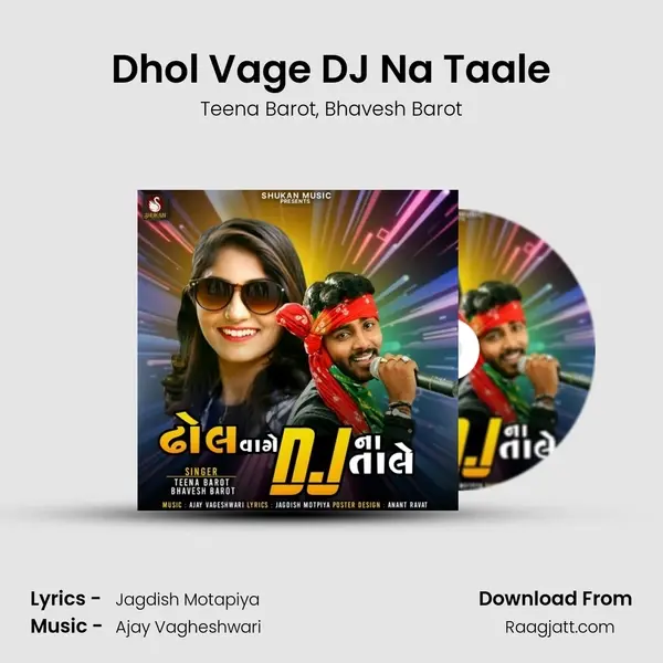 Dhol Vage DJ Na Taale mp3 song