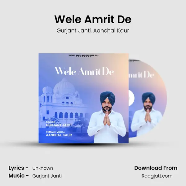 Wele Amrit De - Gurjant Janti album cover 