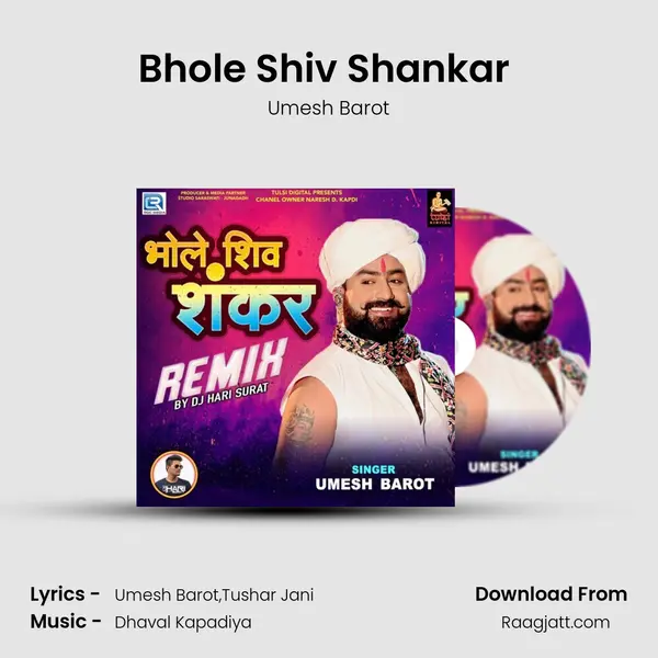 Bhole Shiv Shankar (Dj Hari Surat) - Umesh Barot album cover 