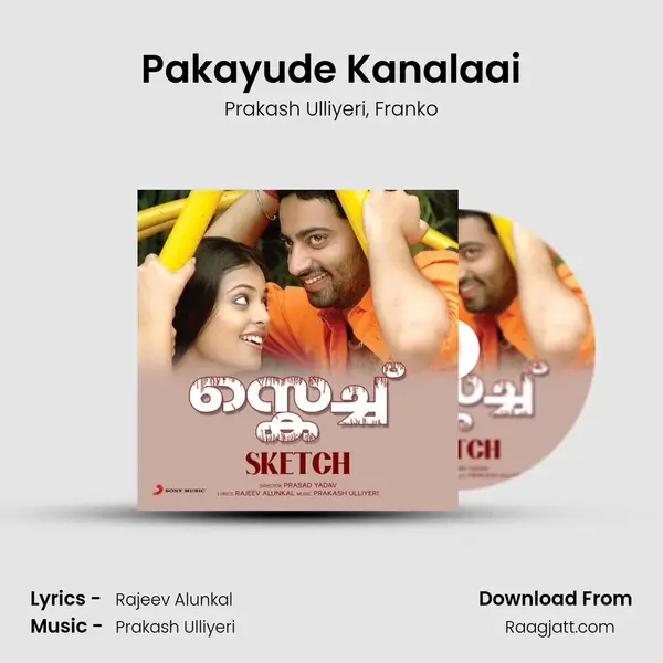 Pakayude Kanalaai - Prakash Ulliyeri album cover 