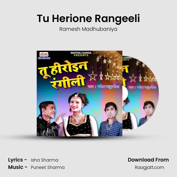 Tu Herione Rangeeli mp3 song