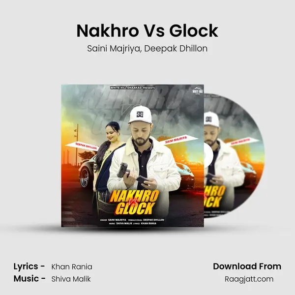 Nakhro Vs Glock - Saini Majriya album cover 