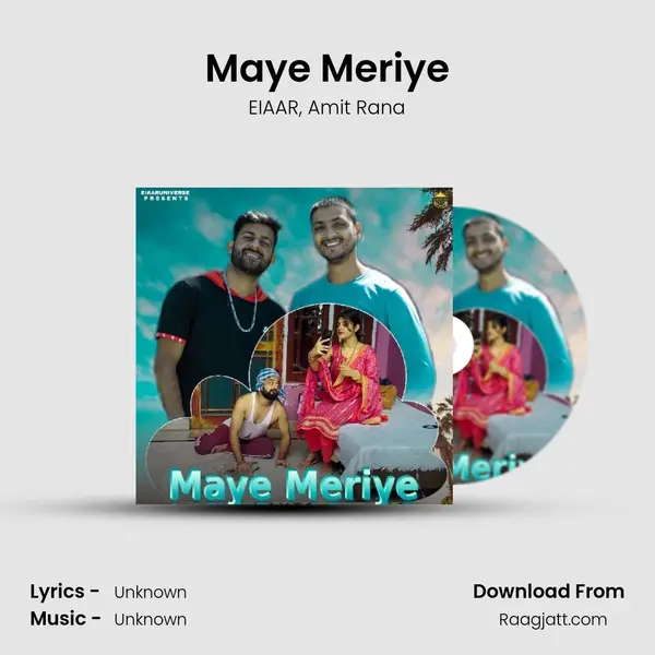 Maye Meriye - EIAAR mp3 song