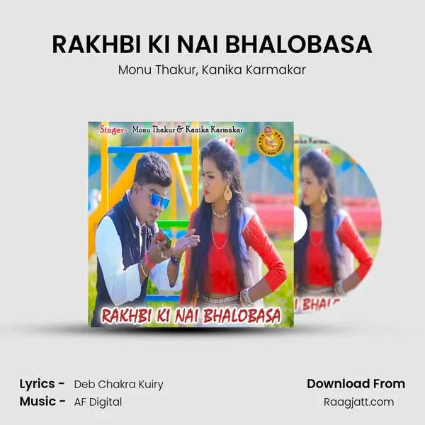 RAKHBI KI NAI BHALOBASA mp3 song