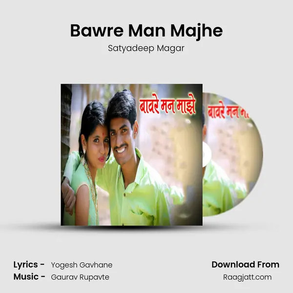 Bawre Man Majhe - Satyadeep Magar album cover 