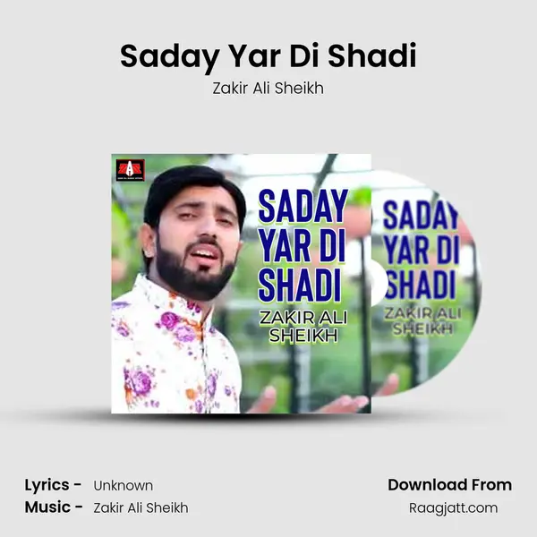 Saday Yar Di Shadi - Zakir Ali Sheikh album cover 