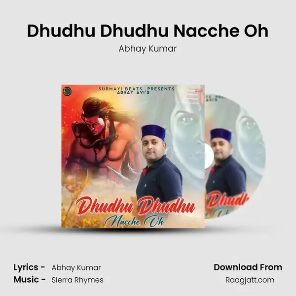 Dhudhu Dhudhu Nacche Oh - Abhay Kumar album cover 