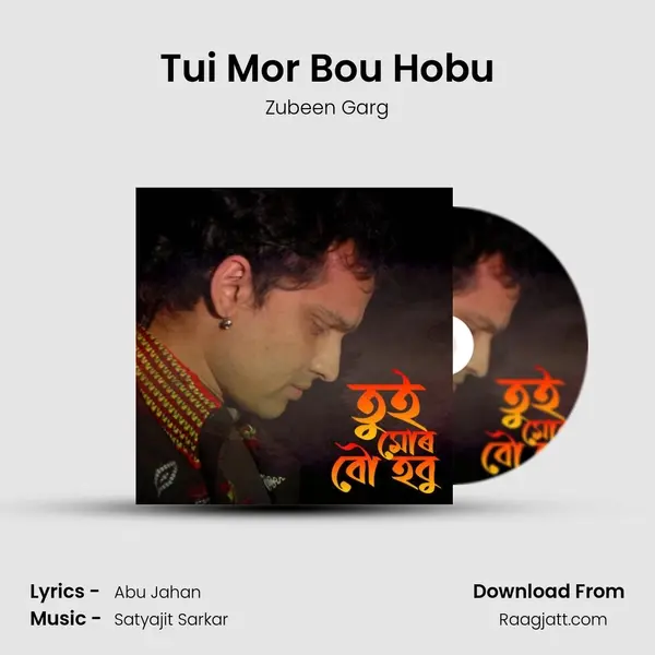 Tui Mor Bou Hobu - Zubeen Garg album cover 