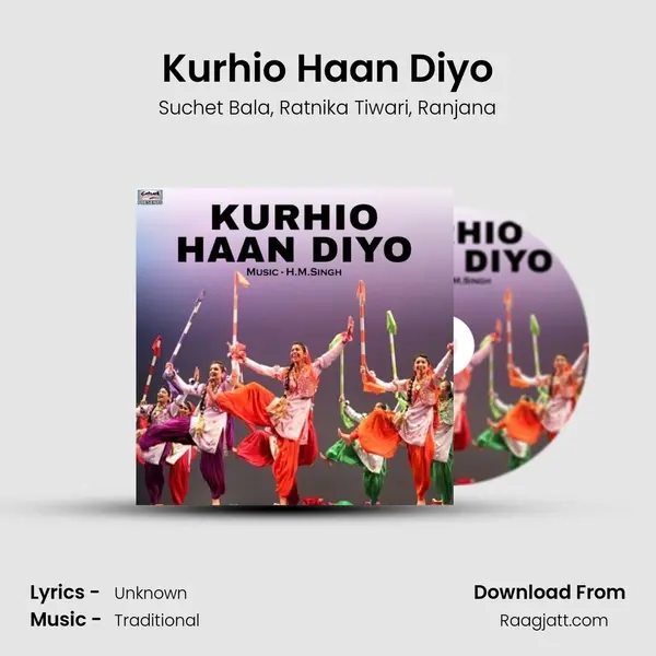 Kurhio Haan Diyo mp3 song