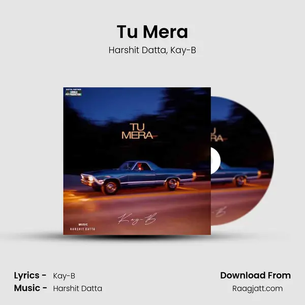 Tu Mera mp3 song