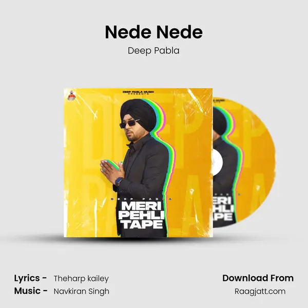 Nede Nede mp3 song