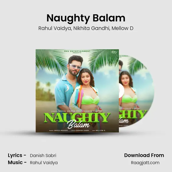 Naughty Balam - Rahul Vaidya album cover 