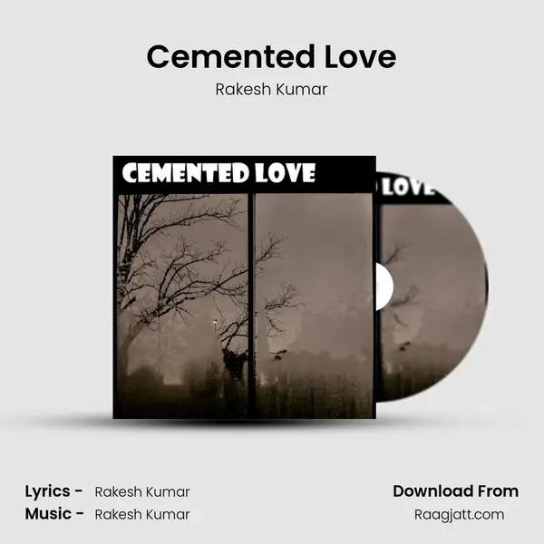 Cemented Love mp3 song