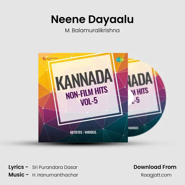 Neene Dayaalu - M. Balamuralikrishna mp3 song