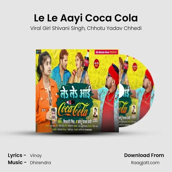 Le Le Aayi Coca Cola - Viral Girl Shivani Singh album cover 