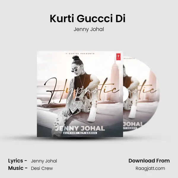 Kurti Guccci Di (From Kurti Guccci Di) mp3 song