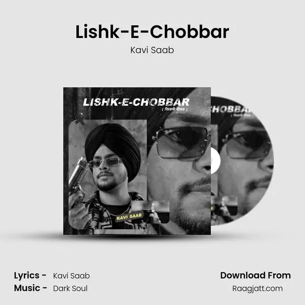 Lishk-E-Chobbar - Kavi Saab album cover 