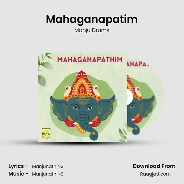 Mahaganapatim - Manju Drums album cover 