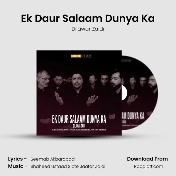 Ek Daur Salaam Dunya Ka - Dilawar Zaidi mp3 song