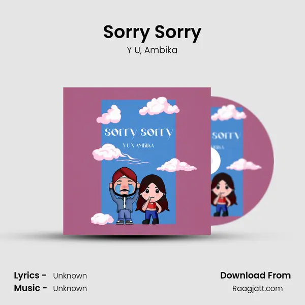 Sorry Sorry - Y U album cover 