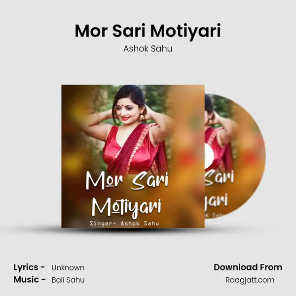 Mor Sari Motiyari mp3 song