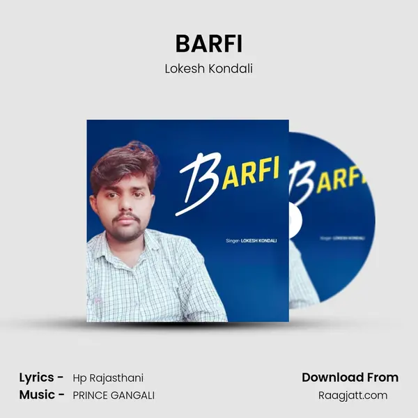 BARFI - Lokesh Kondali album cover 