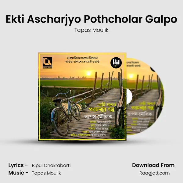 Ekti Ascharjyo Pothcholar Galpo mp3 song