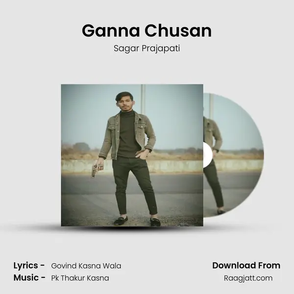 Ganna Chusan - Sagar Prajapati album cover 